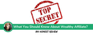 What You Should Know About Wealthy Affiliate Honest Review 2019