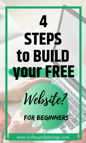 4 Steps to Build Your Free Website